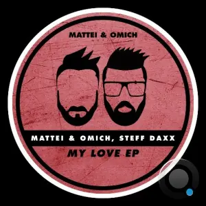 Mattei & Omich & Steff Daxx - My Love (2026)