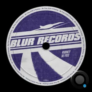Rodney - Be Free (2026)