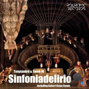 Tonytankre & Tarek JR - Sinfoniadelirio (2026)