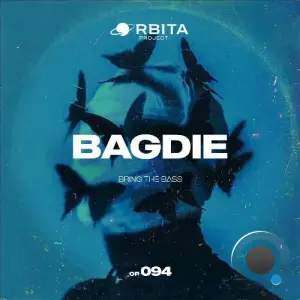 Bagdie - Bring the Bass (2026)