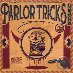 P-Ro - Parlor Tricks As Usual (2026)