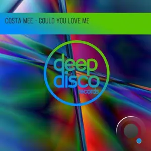 Costa Mee - Could You Love Me (2026)