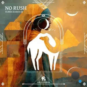 Ruben Ramos DJ - No Rush (2026)