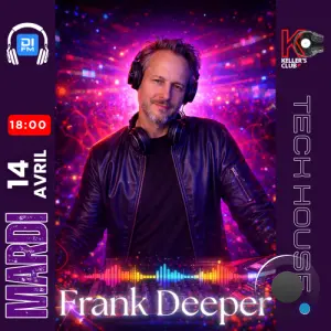 Frank Deeper & Blackn'si - Keller's Club 225 (2026-04-14)