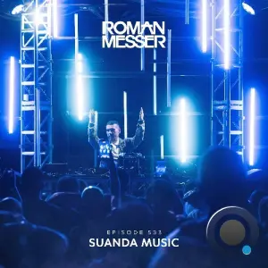 Roman Messer - Suanda Music 533 (2026-04-14)