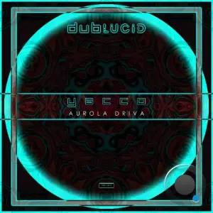 Yacco - Aurola Driva (2026)