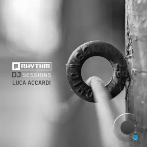 Luca Accardi - Planet Rhythm's DJ Sessions: Luca Accardi (2026)