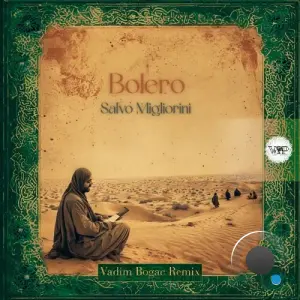 Salvo Migliorini - Bolero (Vadim Bogac Remix) (2026)