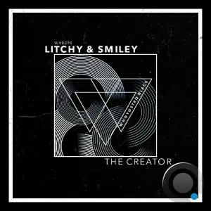 Litchy & Smiley - The Creator (2026)