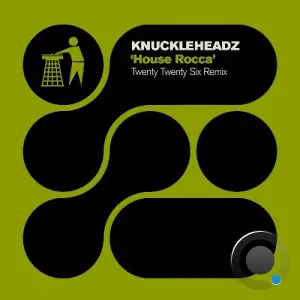 Knuckleheadz - House Rocca (2026 Mix) (2026)