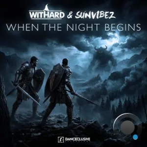 Withard & Sunvibez - When the Night Begins (2026)