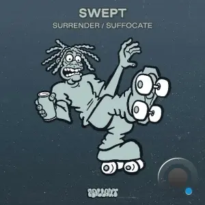 Swept - Surrender / Suffocate (2026)