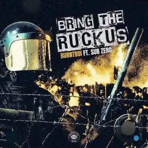 Burntboi - Bring the Ruckus (2026)