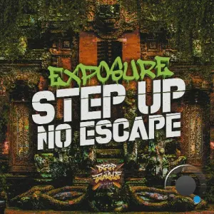 Exposure - Step Up / No Escape (2026)