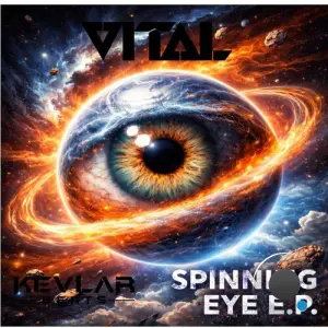 Vital - Spinning Eye (2026)