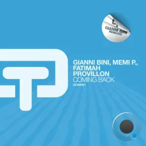 Gianni Bini x Memi P. x Fatimah Provillon - Coming Back (2026)