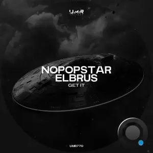 Nopopstar & Elbrus - Get It (2026)