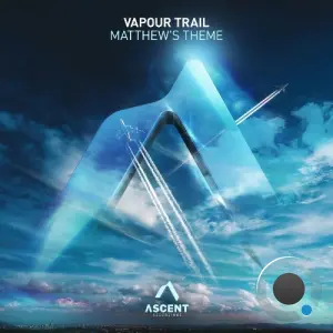 Vapour Trail - Matthew's Theme (2026)
