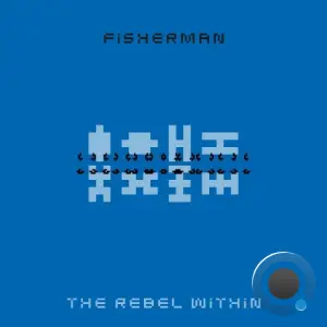 Fisherman - The Rebel Within (2026)