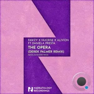 Fawzy X Nucrise X Alivion Ft. Daniela Presta - The Opera (Derek Palmer Remix) (2026)