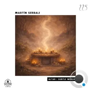 Martin Serbali - Altar | Subtle World (2026)