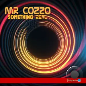 Mr Cozzo - Something Real (2026)
