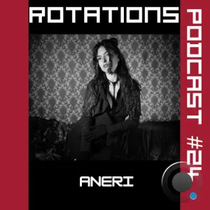 Aneri - Rotations 084 (2026-04-16)