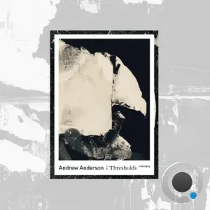 Andrew Anderson - Thresholds (2026)