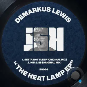 Demarkus Lewis - The Heat Lamp (2026)
