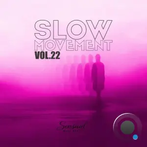 Slow Movement, Vol.22 (2026)