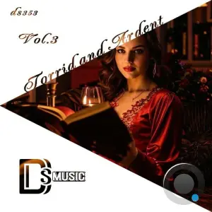 Torrid and Ardent, Vol. 3 (2026)