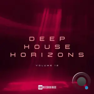Deep House Horizons, Vol. 12 (2026)