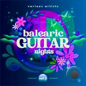 Balearic Guitar Nights, Vol. 3 (2026)