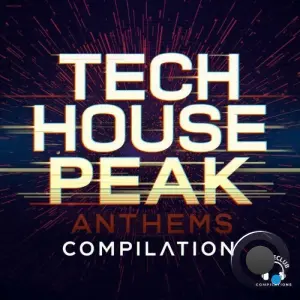 Tech House Peak Anthems Compilation (2026)