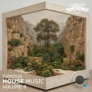 Famous House Music, Vol. 8 (2026)
