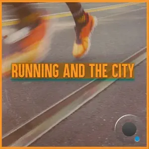 Running & The City, Vol 4 (2026)
