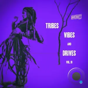 Tribes, Vibes And Drives, Vol.10 (2026)
