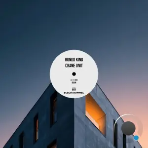 Bongo King - Crane Unit (2026)