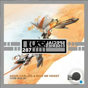 Adam Carling & Nick De Voost - Core Nok (2026)