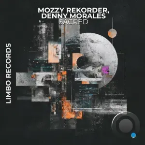 Mozzy Rekorder & Denny Morales - Sacred (2026)