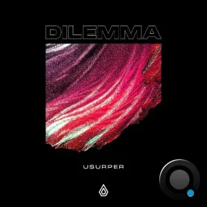 Dilemma - Usurper (2026)