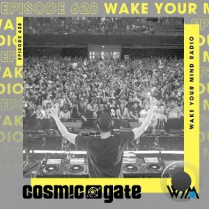 Cosmic Gate - Wake Your Mind Episode 628 (2026-04-17)