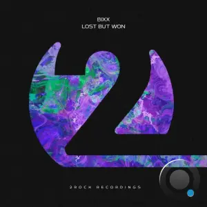 BiXX - Lost But Won (Incl. Extended Mix) (2026)