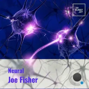 Joe Fisher - Neural (2026)