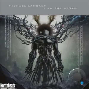 Michael Lambart - I Am the Storm (2026)