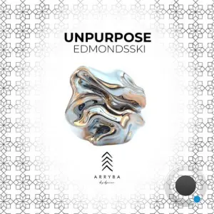 Edmondsski - Unpurpose (2026)