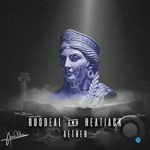 Rugdeal, Heatiack - Aether (2026)
