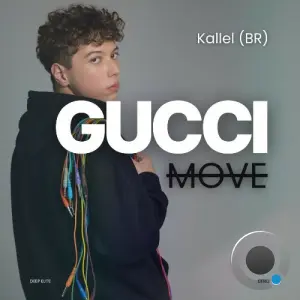 Kallel (BR) - Gucci Move (2026)