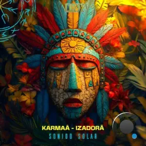 Karmaâ & Izadorä - Sonido Solar (2026)