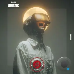 Floow - Lunatic (2026)